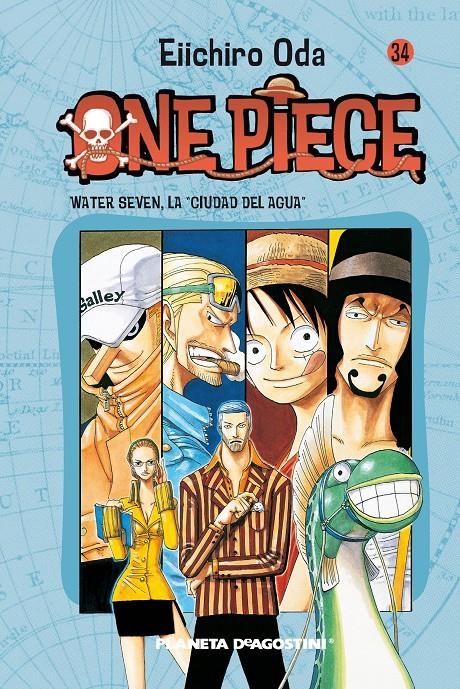ONE PIECE Nº034: WATER SEVEN, LA CIUDAD...[RUSTICA] | ODA, EIICHIRO | Akira Comics  - libreria donde comprar comics, juegos y libros online