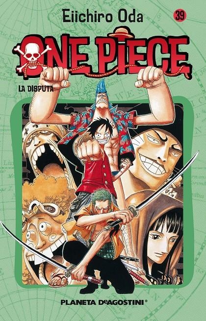 ONE PIECE Nº039: LA DISPUTA [RUSTICA] | ODA, EIICHIRO | Akira Comics  - libreria donde comprar comics, juegos y libros online