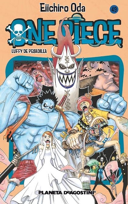 ONE PIECE Nº049: LUFFY DE PESADILLA [RUSTICA] | ODA, EIICHIRO | Akira Comics  - libreria donde comprar comics, juegos y libros online