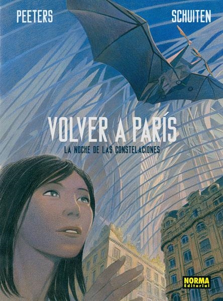 VOLVER A PARIS VOL.2: LA NOCHE DE LAS CONSTELACIONES [CARTONE] | PEETERS / SCHUITEN | Akira Comics  - libreria donde comprar comics, juegos y libros online