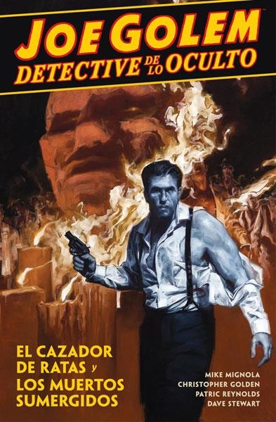 JOE GOLEM DETECTIVE DE LO OCULTO Nº1: EL CAZADOR DE RATAS Y LOS MUERTOS [RUSTICA] | MIGNOLA, MIKE / GOLDEN, CHRISTOPHER | Akira Comics  - libreria donde comprar comics, juegos y libros online