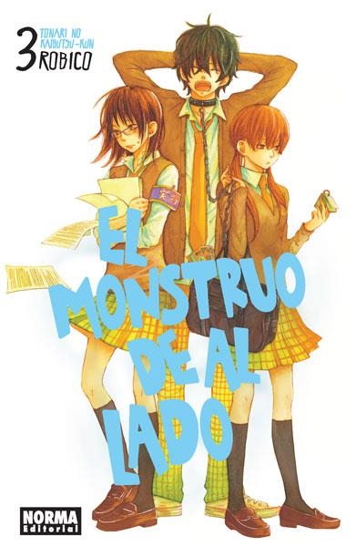 MONSTRUO DE AL LADO Nº03, EL (TONARI NO KAIKAIBUTSUKUN) [RUSTICA] | ROBICO | Akira Comics  - libreria donde comprar comics, juegos y libros online