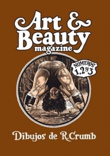 ART & BEAUTY MAGAZINE (NUMEROS 1, 2 Y 3) [RUSTICA] | CRUMB, ROBERT | Akira Comics  - libreria donde comprar comics, juegos y libros online