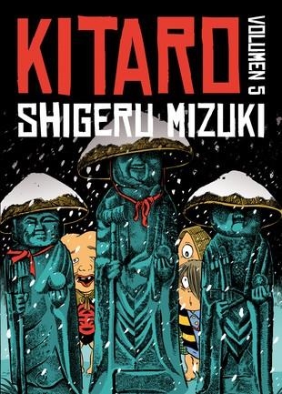 KITARO VOLUMEN 05 [RUSTICA] | MIZUKI, SHIGERU | Akira Comics  - libreria donde comprar comics, juegos y libros online