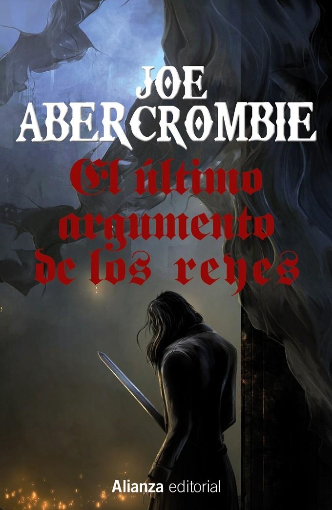 ULTIMO ARGUMENTO DE LOS REYES, EL  (LA PRIMERA LEY 3) [BOLSILLO] | ABERCROMBIE, JOE | Akira Comics  - libreria donde comprar comics, juegos y libros online