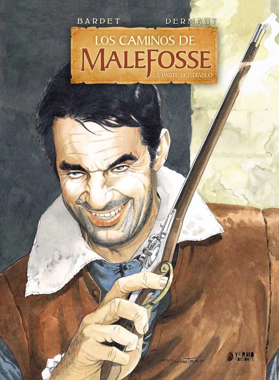 CAMINOS DE MALEFOSSE VOL.3: LA PARTE DEL DIABLO [CARTONE] | BARDET / DERMAUT | Akira Comics  - libreria donde comprar comics, juegos y libros online