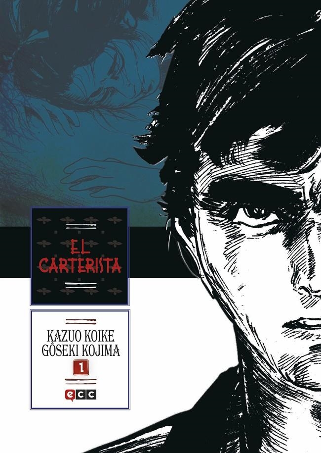 CARTERISTA, EL Nº1 (1 DE 2) [RUSTICA] | KOIKE, KAZUO / KOJIMA, GÔSEKI | Akira Comics  - libreria donde comprar comics, juegos y libros online