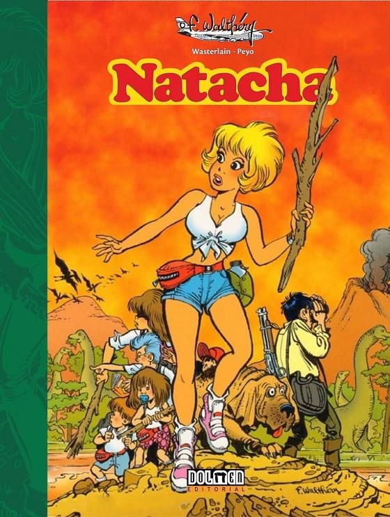 NATACHA VOLUMEN 6 [CARTONE] | WALTHERY / WASTERLAIN | Akira Comics  - libreria donde comprar comics, juegos y libros online