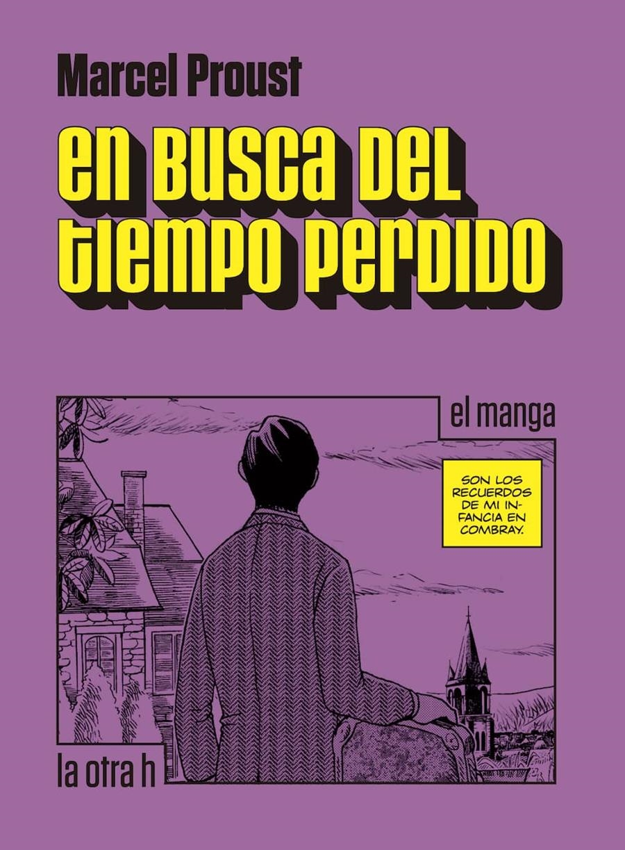 EN BUSCA DEL TIEMPO PERDIDO (EL MANGA) [RUSTICA] | PROUST, MARCEL | Akira Comics  - libreria donde comprar comics, juegos y libros online