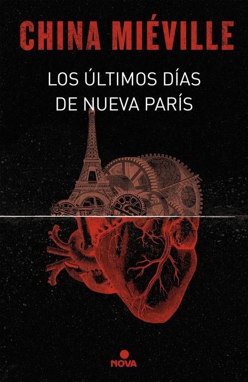 ULTIMOS DIAS DE NUEVA PARIS, LOS [CARTONE] | MIEVILLE, CHINA | Akira Comics  - libreria donde comprar comics, juegos y libros online