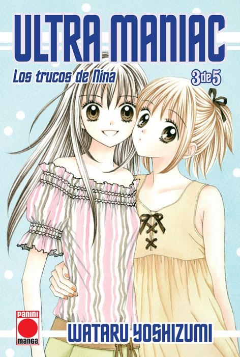 ULTRA MANIAC Nº03: LOS TRUCOS DE NINA [RUSTICA] | YOSHIZUMI, WATARU | Akira Comics  - libreria donde comprar comics, juegos y libros online