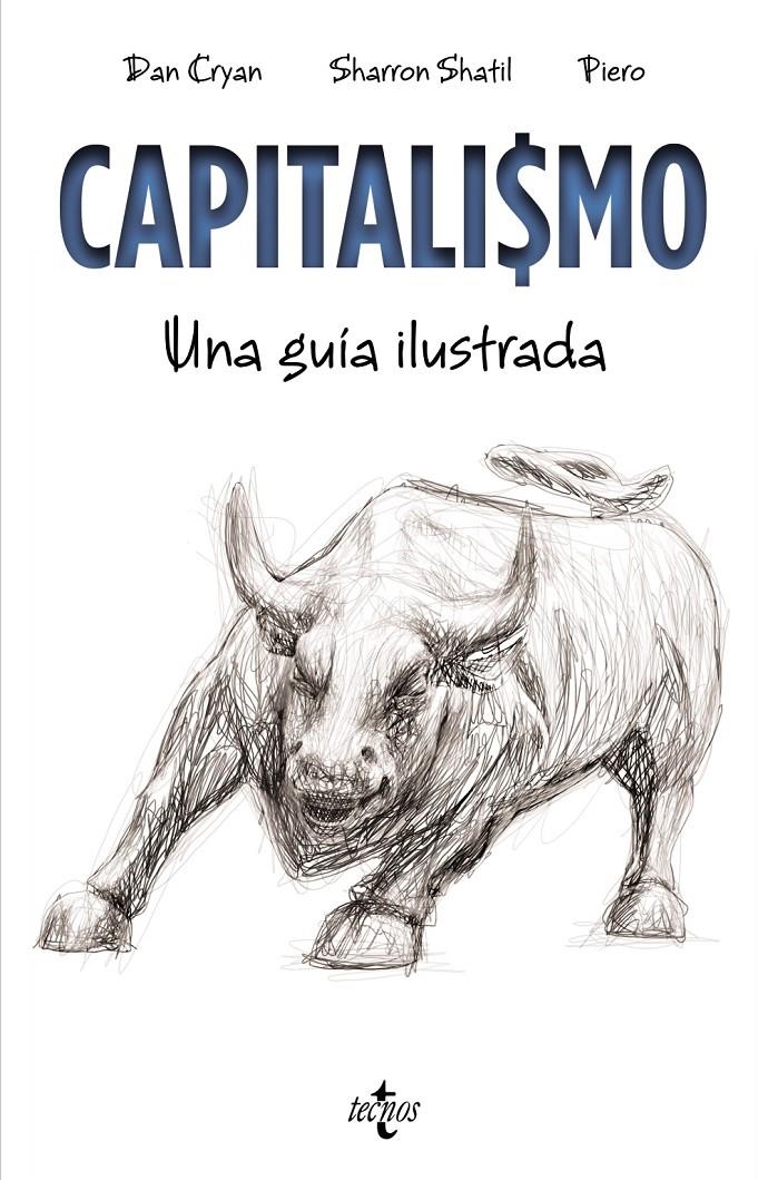 CAPITALISMO: UNA GUIA ILUSTRADA [RUSTICA] | CRYAN, DAN / SHATIL, SHARRON | Akira Comics  - libreria donde comprar comics, juegos y libros online