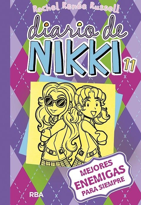 DIARIO DE NIKKI VOL.11: ENEMIGAS PARA SIEMPRE [CARTONE] | RUSSELL, RACHEL RENEE | Akira Comics  - libreria donde comprar comics, juegos y libros online