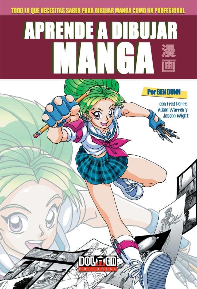 APRENDE A DIBUJAR MANGA CON BEN DUNN [RUSTICA] | WARREN / BEN DUNN / PERRY | Akira Comics  - libreria donde comprar comics, juegos y libros online