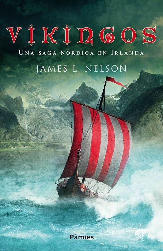 VIKINGOS [RUSTICA] | NELSON, JAMES L. | Akira Comics  - libreria donde comprar comics, juegos y libros online