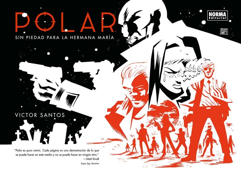 POLAR VOL.3: SIN PIEDAD PARA LA HERMANA MARIA [CARTONE APAISADO] | SANTOS, VICTOR | Akira Comics  - libreria donde comprar comics, juegos y libros online