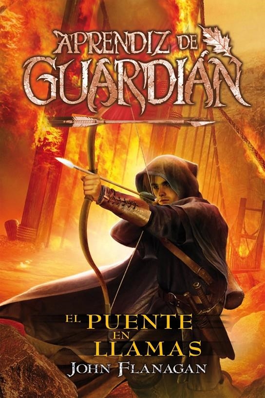 APRENDIZ DE GUARDIAN 2: PUENTE EN LLAMAS [RUSTICA] | FLANAGAN, JOHN | Akira Comics  - libreria donde comprar comics, juegos y libros online