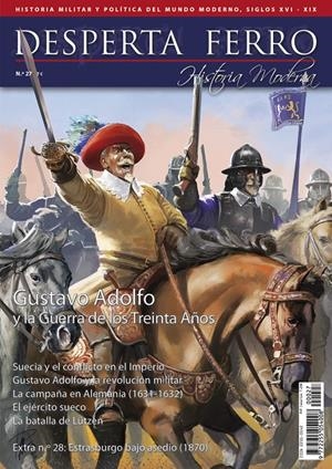 DESPERTA FERRO HISTORIA MODERNA Nº27: GUSTAVO ADOLFO Y LA GUERRA DE LOS 30 AÑOS (REVISTA) | Akira Comics  - libreria donde comprar comics, juegos y libros online