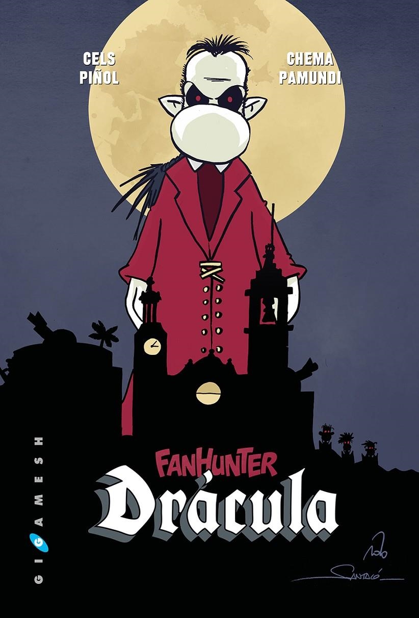 FANHUNTER DRACULA [CARTONE] | PIÑOL, CELS / PAMUNDI, CHEMA | Akira Comics  - libreria donde comprar comics, juegos y libros online