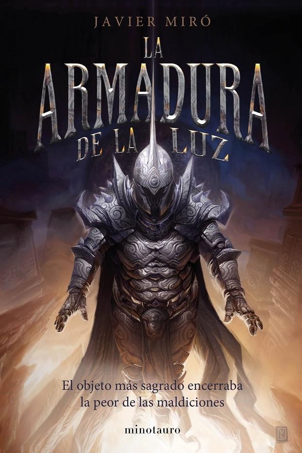 ARMADURA DE LA LUZ, LA [RUSTICA] | MIRO, JAVIER | Akira Comics  - libreria donde comprar comics, juegos y libros online