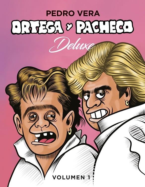 ORTEGA Y PACHECO DELUXE VOL.1 [CARTONE] | VERA, PEDRO | Akira Comics  - libreria donde comprar comics, juegos y libros online