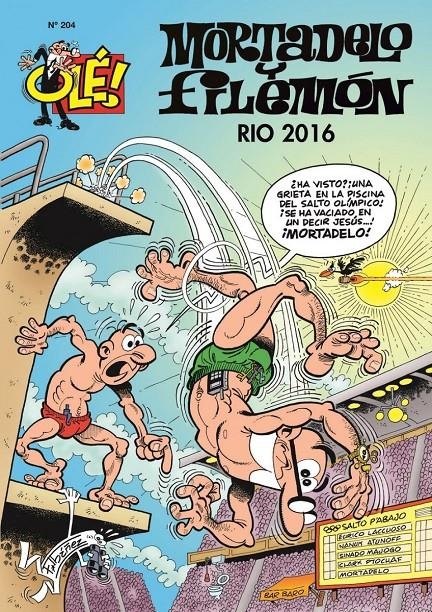 OLE MORTADELO Nº204: RIO 2016 [RUSTICA] | IBAÑEZ, FRANCISCO | Akira Comics  - libreria donde comprar comics, juegos y libros online