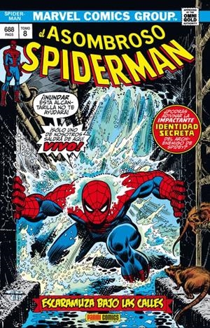 MARVEL GOLD: ASOMBROSO SPIDERMAN VOL.08, ESCARAMUZA BAJO LAS CALLES (151-181 USA) [CARTONE] | WEIN, LEN | Akira Comics  - libreria donde comprar comics, juegos y libros online