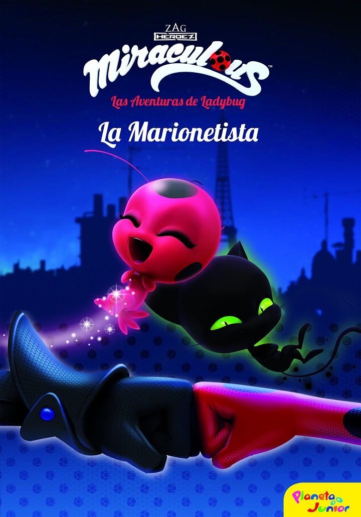 AVENTURAS DE LADYBUG Nº03: LA MARIONETISTA [RUSTICA] | Akira Comics  - libreria donde comprar comics, juegos y libros online