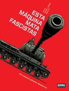 ESTA MAQUINA MATA FASCISTAS [CARTONE] | PECAU, JEAN-PIERRE / MAVRIC, SENAD | Akira Comics  - libreria donde comprar comics, juegos y libros online