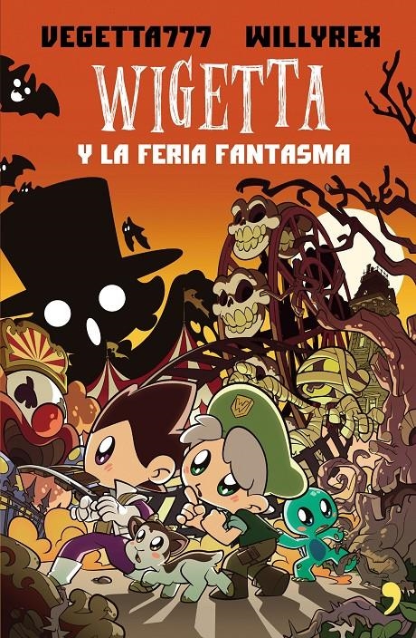 WIGETTA Y LA FERIA FANTASMA [RUSTICA] | VEGETTA777 / WILLYREX | Akira Comics  - libreria donde comprar comics, juegos y libros online