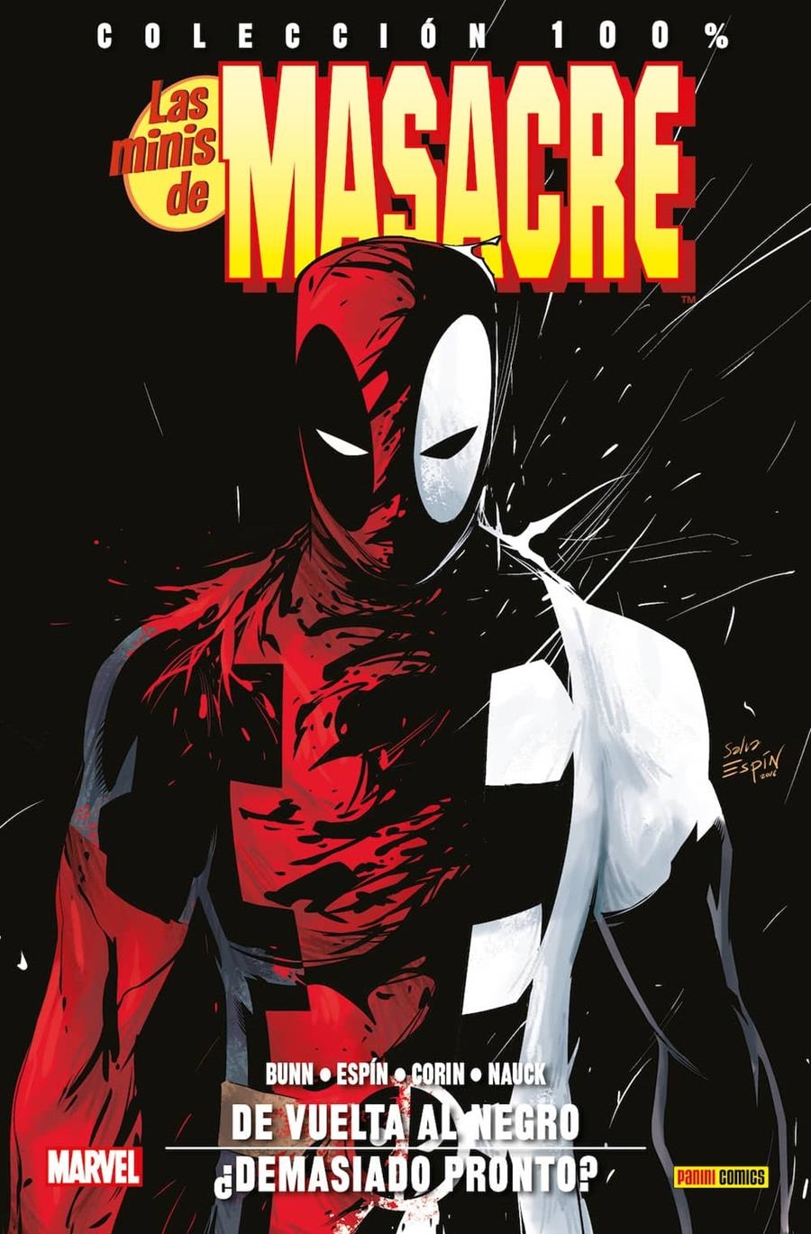 MINIS DE MASACRE (DEADPOOL) 09: DE VUELTA AL NEGRO / DEMASIADO PRONTO? (COLECCION 100% MARVEL) [RUSTICA] | CULLEN / ESPIN | Akira Comics  - libreria donde comprar comics, juegos y libros online