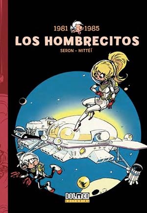 HOMBRECITOS VOL.07: 1981-1985 [CARTONE] | SERON, PIERRE / MITTEI | Akira Comics  - libreria donde comprar comics, juegos y libros online