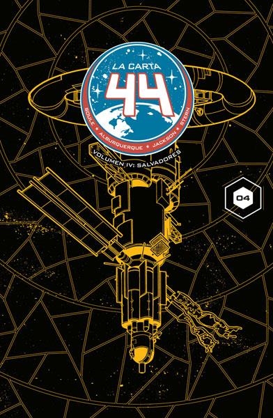 CARTA 44 VOLUMEN 4: SALVADORES [RUSTICA] | SOULE / ALBURQUERQUE / JACKSON | Akira Comics  - libreria donde comprar comics, juegos y libros online