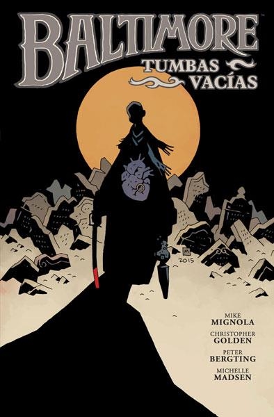 BALTIMORE Nº07: TUMBAS VACIAS [RUSTICA] | MIGNOLA / GOLDEN / STENBECK | Akira Comics  - libreria donde comprar comics, juegos y libros online