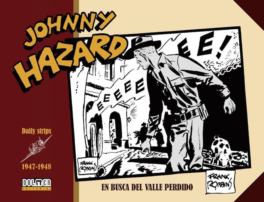 JOHNNY HAZARD (1947-1948) [CARTONE] | ROBBINS, FRANK | Akira Comics  - libreria donde comprar comics, juegos y libros online