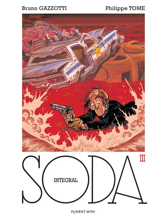 SODA INTEGRAL VOL.3 [CARTONE] | TOME / GAZZOTTI | Akira Comics  - libreria donde comprar comics, juegos y libros online