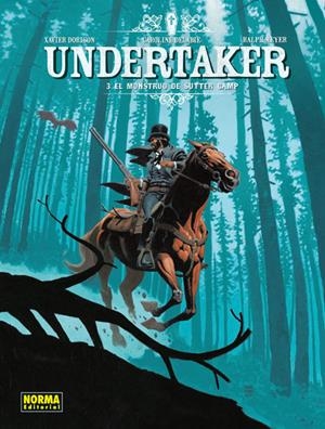 UNDERTAKER VOL.3: EL MONSTRUO DE SUTTER CAMP [CARTONE] | DORISON, XAVIER / MEYER, RALPH | Akira Comics  - libreria donde comprar comics, juegos y libros online
