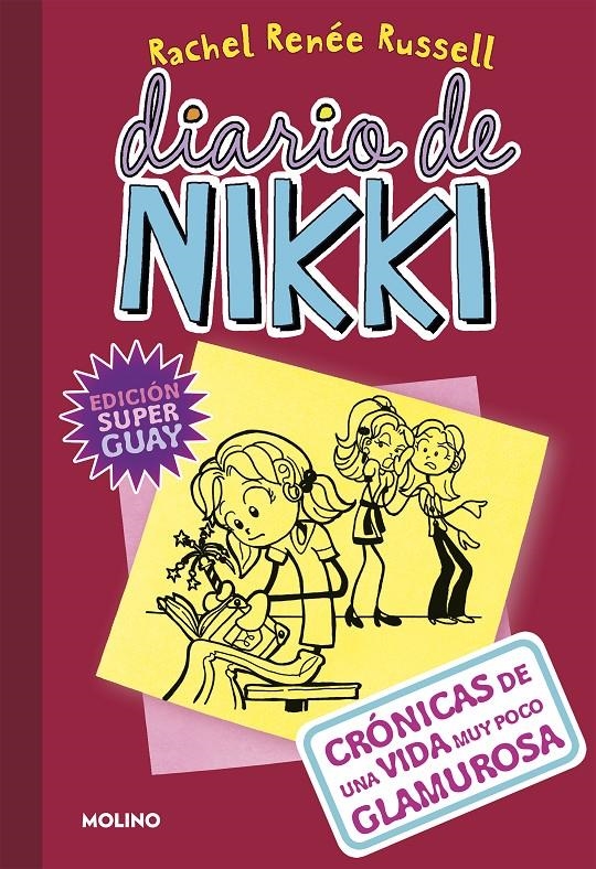 DIARIO DE NIKKI VOL.01: CRONICAS DE UNA VIDA MUY POCO GLAMUROSA (EDICION SUPER GUAY) [CARTONE] | RUSSELL, RACHEL RENEE | Akira Comics  - libreria donde comprar comics, juegos y libros online