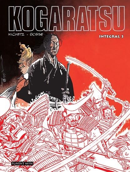 KOGARATSU INTEGRAL VOL.3 [CARTONE] | BOSSE, MICHETZ | Akira Comics  - libreria donde comprar comics, juegos y libros online