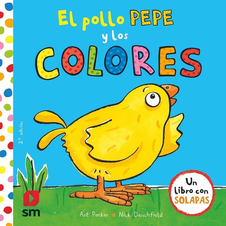 POLLO PEPE Y LOS COLORES, EL [CARTONE] | DENCHFIELD, NICK / PARKER, ANT | Akira Comics  - libreria donde comprar comics, juegos y libros online