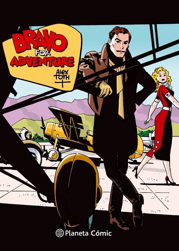 BRAVO FOR ADVENTURE DE ALEX TOTH [CARTONE] | TOTH, ALEX | Akira Comics  - libreria donde comprar comics, juegos y libros online