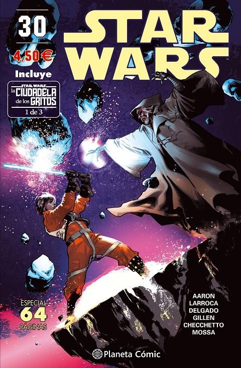 STAR WARS Nº30 (LA CIUDADELA DE LOS GRITOS 1 DE 3) | AARON / LARROCA / GILLEN | Akira Comics  - libreria donde comprar comics, juegos y libros online