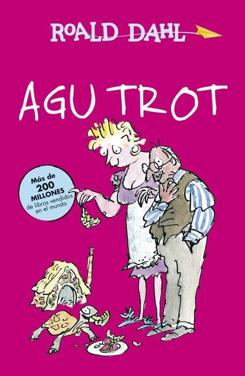 AGU TROT [CARTONE] | DAHL, ROALD | Akira Comics  - libreria donde comprar comics, juegos y libros online