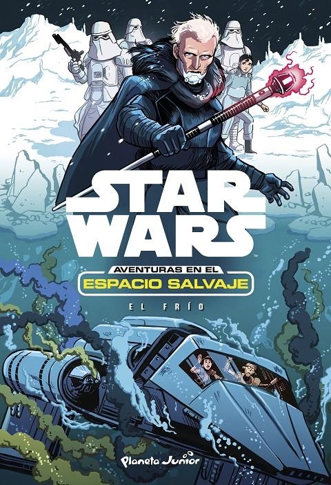 STAR WARS AVENTURAS EN EL ESPACIO SALVAJE Nº6: EL FRIO [RUSTICA] | Akira Comics  - libreria donde comprar comics, juegos y libros online