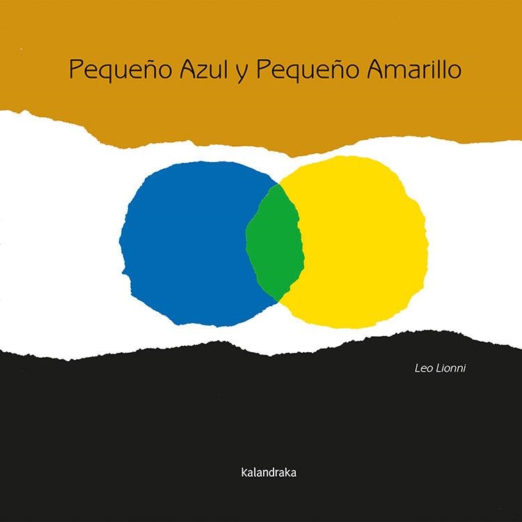 PEQUEÑO AZUL Y PEQUEÑO AMARILLO [CARTONE] | LIONNI, LEO | Akira Comics  - libreria donde comprar comics, juegos y libros online