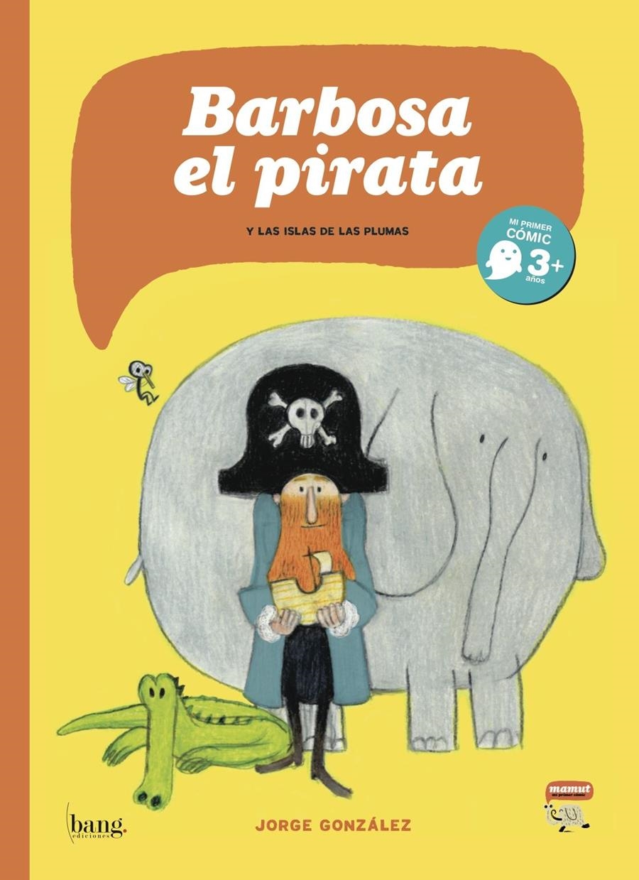 BARBOSA, EL PIRATA [CARTONE] | GONZALEZ, JORGE | Akira Comics  - libreria donde comprar comics, juegos y libros online