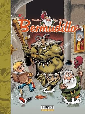 BERMUDILLO VOL.4: LOS DIENTES DE CASSIUS GAIUS [CARTONE] | THOM, ROEP / WIJN, PIET | Akira Comics  - libreria donde comprar comics, juegos y libros online
