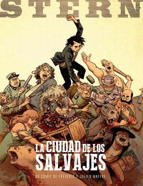 STERN VOL.2: LA CIUDAD DE LOS SALVAJES [CARTONE] | FREDERIC / MAFFRE, JULIEN | Akira Comics  - libreria donde comprar comics, juegos y libros online