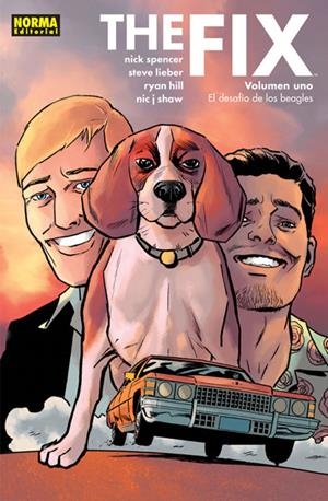 THE FIX Nº01: EL DESAFIO DE LOS BEAGLES [RUSTICA] | SPENCER, NICK / LIEBER, STEVE | Akira Comics  - libreria donde comprar comics, juegos y libros online