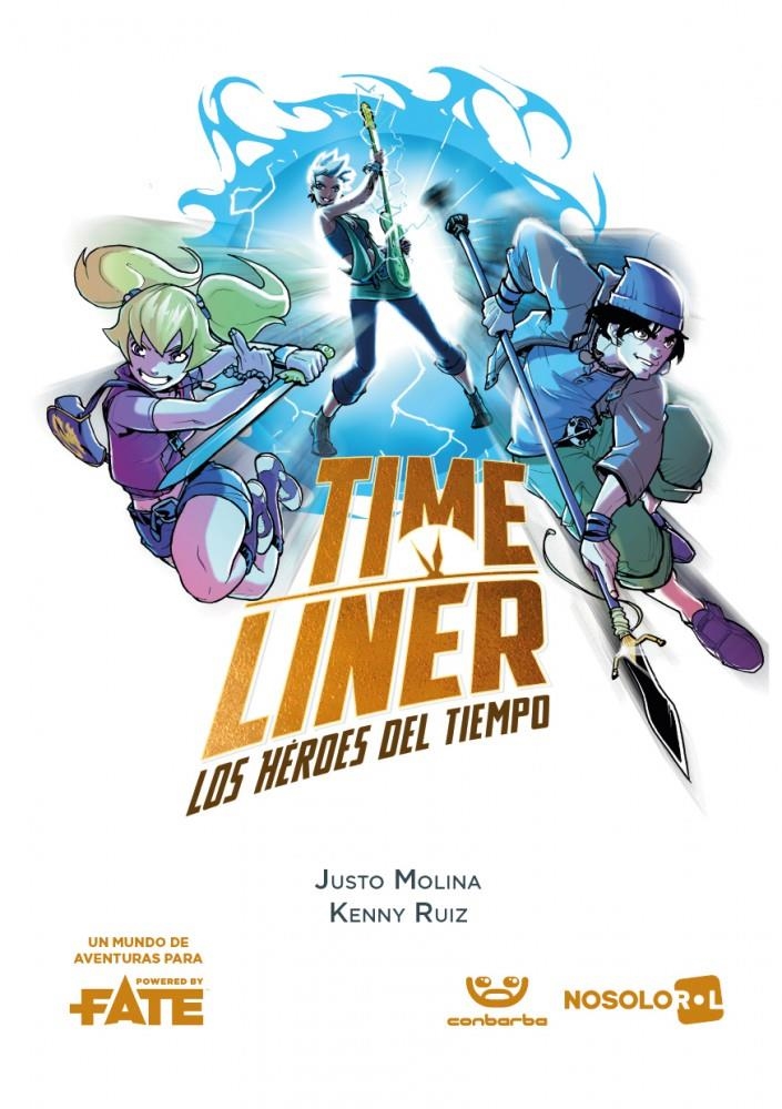 TIME LINER: LOS HEROES DEL TIEMPO [BOLSILLO] | MOLINA RAMIREZ, JUSTO | Akira Comics  - libreria donde comprar comics, juegos y libros online